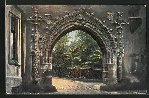 AK Goslar am Harz, altes Tor am Frankenberger Kloster