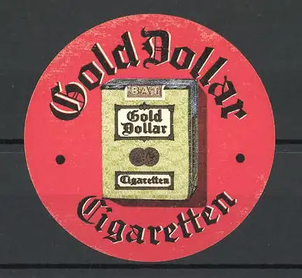 Reklamemarke Gold Dollar Cigaretten, Ansicht einer Zigarettenschachtel