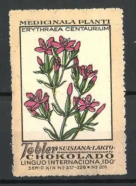 Reklamemarke Tobler Suisiana Lakto Chokolade, Medicinala Planti: Erythraea Centaurium, Serie XIX, Bild 226