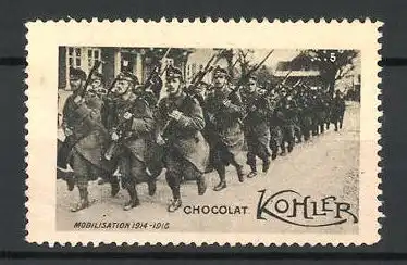 Reklamemarke Chocolat Kohler, Mobilisation 1914-1916, Bild 5, Soldaten marschieren mit Gewehren durch die Strasse