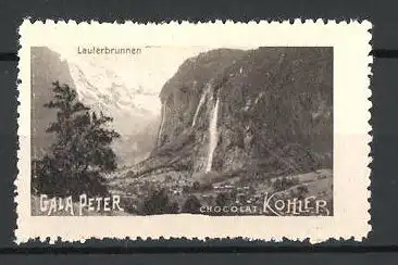 Reklamemarke Lauterbrunnen, Ortspartie im Gebirge, Gala Peter Chocoalt Kohler