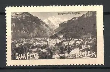 Reklamemarke Interlaken, Stadt mit Jungfrau, Gala Peter Chocoalt Kohler