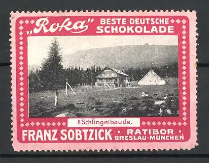 Reklamemarke Roka beste deutsche Schokolade, Franz Sobtzick, Schlingelbaude