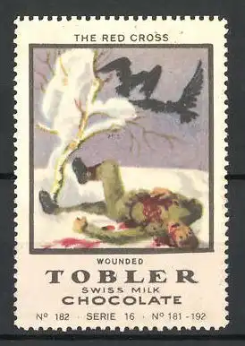 Reklamemarke Tobler Swiss Milk Chocolate, The Red Cross, Serie: 16, No. 182