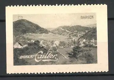 Reklamemarke Bargen, Totalansicht, Chocolat Cailler, Bild 213