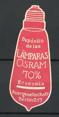 Präge-Reklamemarke Osram Lampras e 70% Economia, Deposito de las Berlin