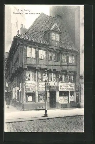 AK Alt-Hamburg, Das älteste Haus mit Gastwirtschaft von Heinr. Drews und Friseur-Salon August Mühlenfeldt am Pferdemarkt