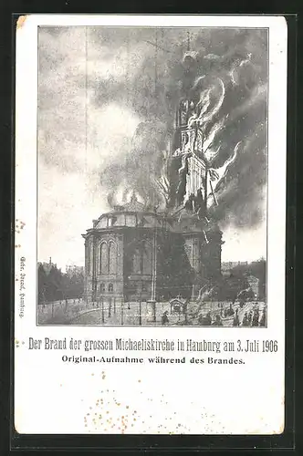 AK Hamburg-Neustadt, Brand der grossen Michaeliskirche 1906