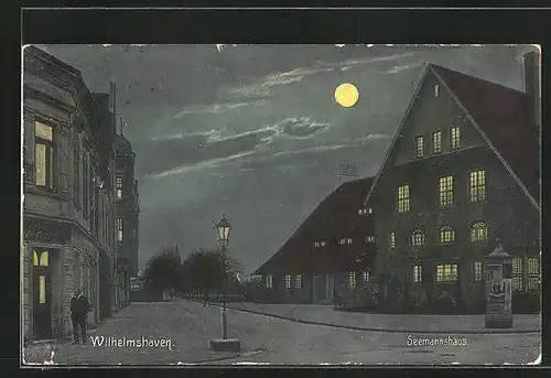 Mondschein-AK Wilhelmshaven, Seemanshaus mit Strassenblick