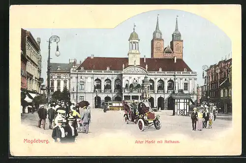 AK Magdeburg, Alter Markt mit Rathaus