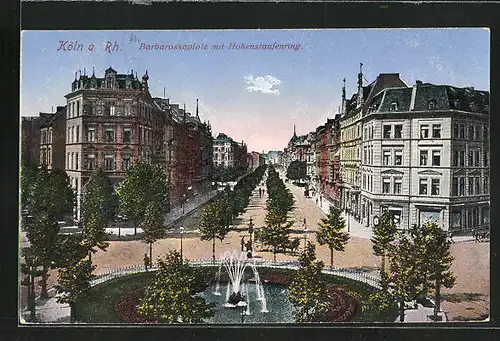 AK Köln-Neustadt, Barbarossaplatz mit Hohenstaufenring