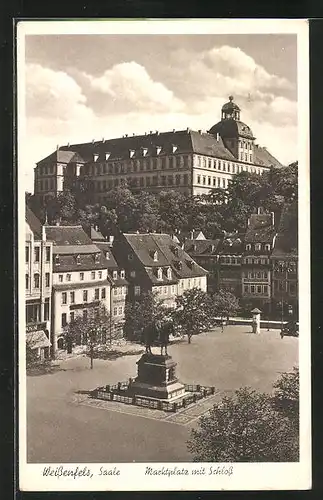 AK Weissenfels /Saale, Marktplatz mit Schloss