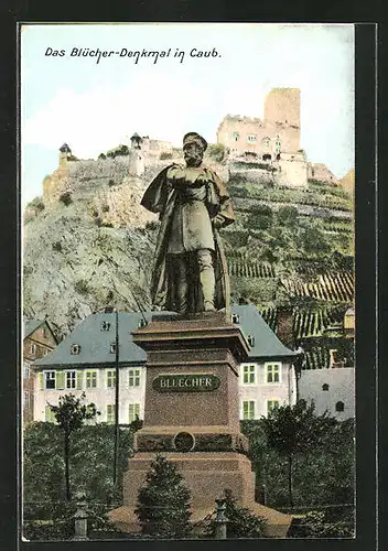 AK Caub, Blücher-Denkmal