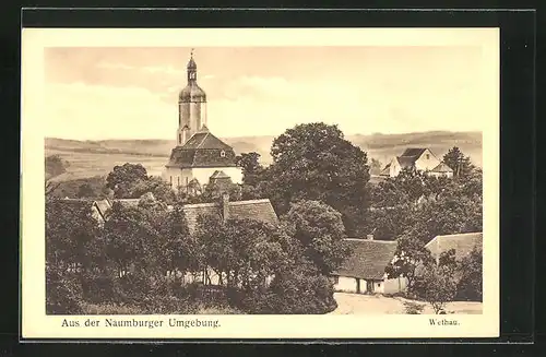 AK Wethau, Aus der Naumburger Umgebung, Ortspartie mit Kirche