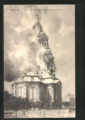 AK Hamburg-Neustadt, Brand der St. Michaeliskirche 3. Juli 1906