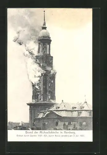 AK Hamburg-Neustadt, Brand der Hauptkirche St. Michaelis Juli 1906