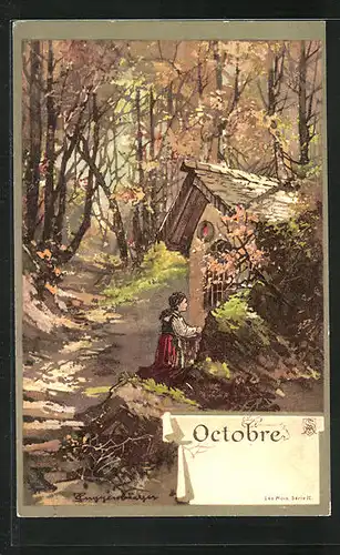 Künstler-AK Theodor Guggenberger: Waldkapelle mit betender Frau, Allegorie Oktober