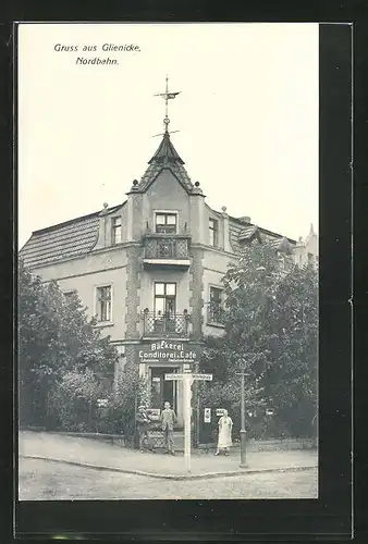 AK Glienicke /Nordbahn, Bäckerei-Conditorei & Cafe, Prinz-Eitel-Strasse Ecke Wilhelmstrasse