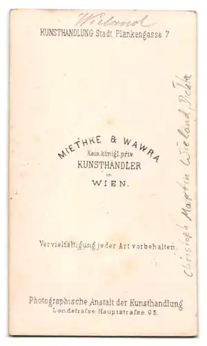 Fotografie Miethke & Wawra, Wien, Dichter Christoph Martin Wieland im Portrait