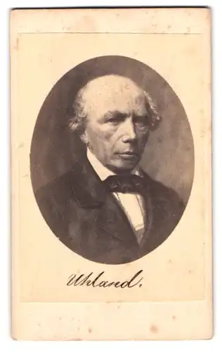 Fotografie Dichter Ludwig Uhland im Portrait