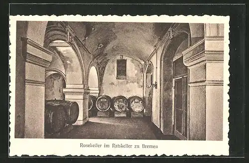 AK Bremen, Rosekeller im Gasthaus Ratskeller