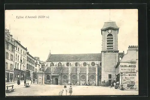AK Arcueil, L`Eglise, Kirche und Cafe de la Mairie