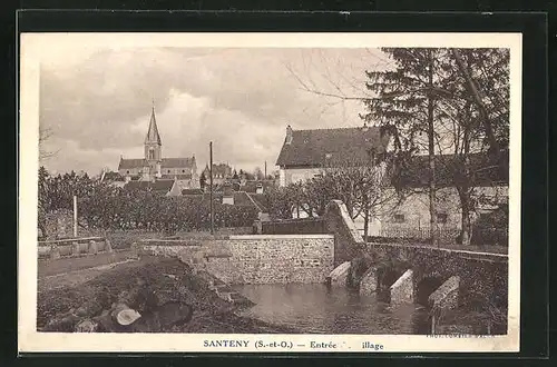 AK Santeny, entree la village