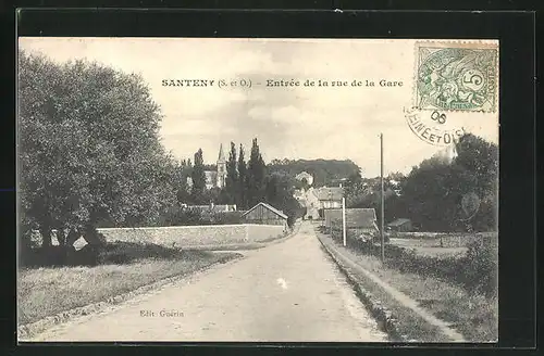 AK Santeny, Entree de la rue de la Gare