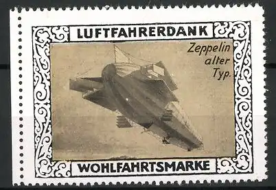 Reklamemarke Alter Typ eines Zeppelins in Fahrt, Luftfahrerdank Wohlfahrtsmarke