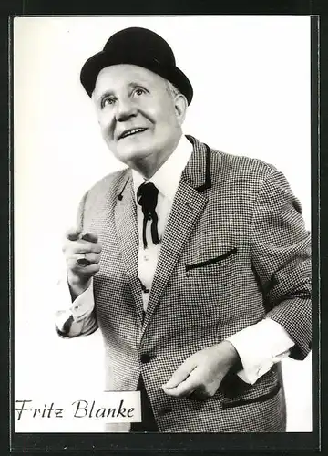 AK Komiker Fritz Blanke mit Anzug und Hut