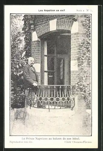 AK Les Napoléon en exil, Le Prince Napoléon au balcon de son hôtel