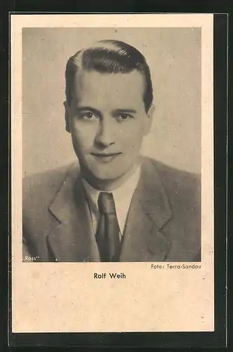 AK Schauspieler Rolf Weih