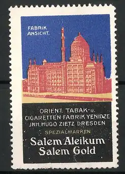 Reklamemarke Salem Aleikum & Salem Gold, Orient. Tabak- und Cigarettenfabrik Yenidze, Fabrikansicht