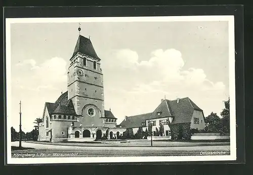 AK Königsberg i. Pr., Ottokarkirche am Maraunenhof