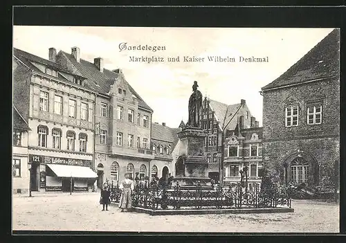 AK Gardelegen, Marktplatz und Kaiser Wilhelm Denkmal