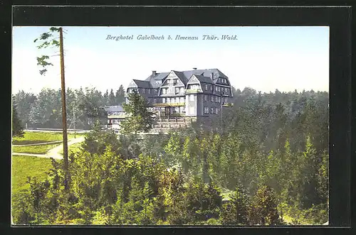 AK Ilmenau /Thür. Wald, Berghotel Gabelbach im Sonnenschein