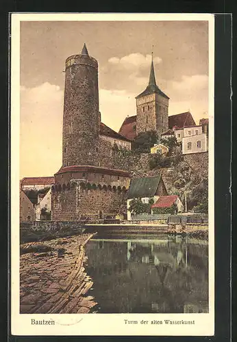 AK Bautzen, Turm der alten Wasserkunst