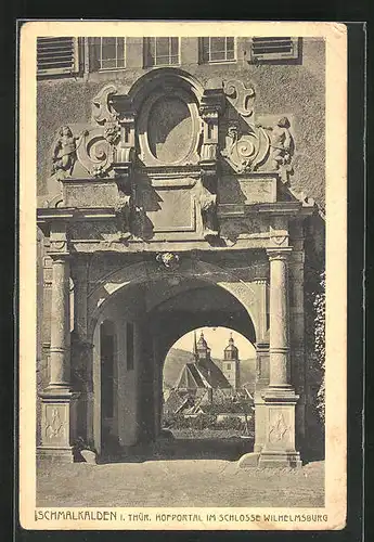 AK Schmalkalden i. Thür., Hofportal im Schlosse Wilhelmsburg