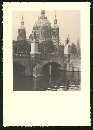 Fotografie unbekannter Fotograf, Ansicht Berlin, Blick zum Berliner Dom