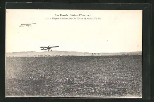 AK La Haute-Saône Illustrée, Départ d`Avions dans la Plaine de Vesoul-Vaivre, Flugzeuge