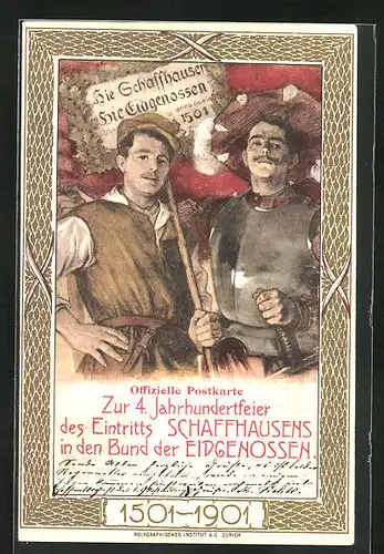 Künstler-AK Schaffhausen, Zur 4. Jahrhunderfeier des Eintritts Schaffhausens in den Bund der Eidgenossen, 1501-1901