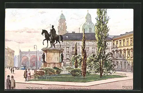 Künstler-AK Richard Wagner: München, Odeonsplatz mit Denkmal König Ludwig I.