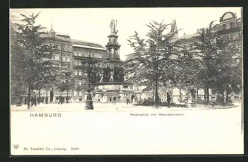 AK Hamburg-St.Georg, Hansaplatz mit Hansabrunnen