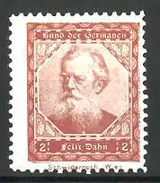 Reklamemarke Schriftsteller Felix Dahn im Portrait, Bund der Germanen