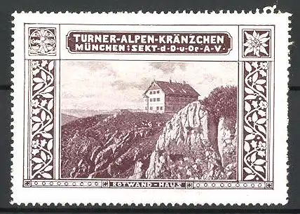 Reklamemarke Turner-Alpen-Kränzchen München, Blick auf das Rotwand-Haus