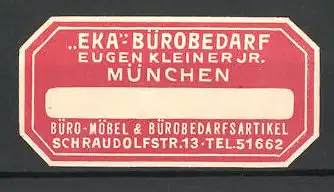Präge-Reklamemarke Eka Bürobedarf von Eugen Kleiner Jr., Schraudolfstr. 13, München