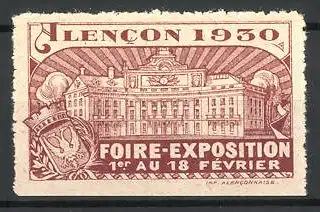 Reklamemarke Alencon, Foire-Exposition 1930, Gebäudeansicht und Wappen