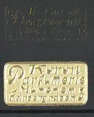 Präge-Reklamemarke Parfümerie Koron, Färbergraben 5, München