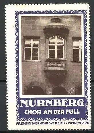 Reklamemarke Nürnberg, Chor an der Füll