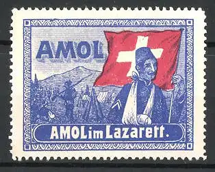 Reklamemarke Amol im Lazarett, verwundeter Soldat mit Schweizer Flagge